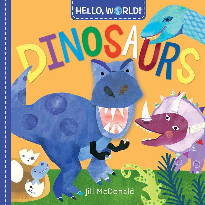 Hello World, Dinosaurs Board book-Books-The Baby Gift People