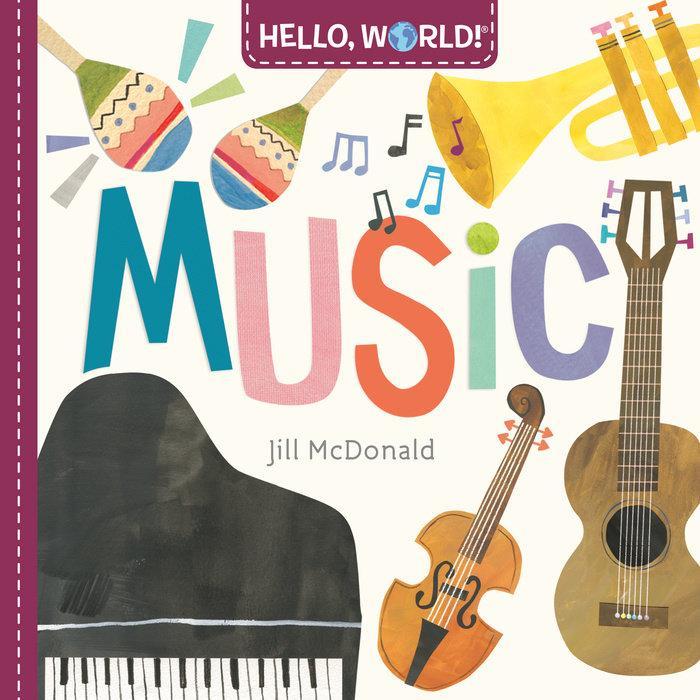 Hello, World! Music By JILL MCDONALD-Books-The Baby Gift People