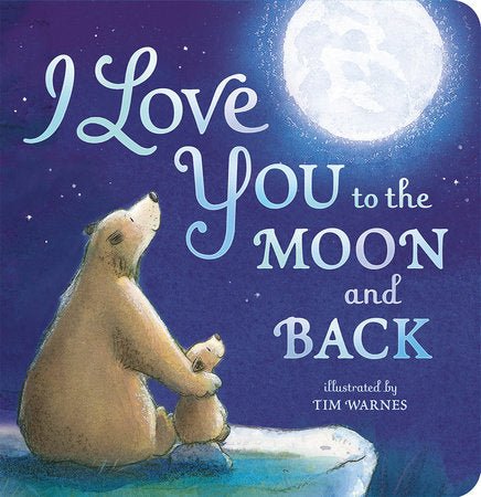 I Love You to the Moon and Back-The Baby Gift People
