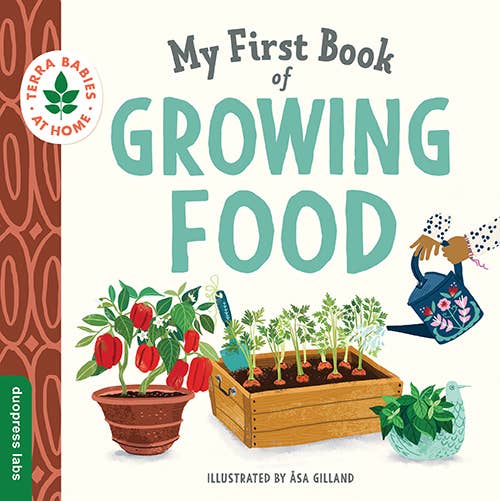 My First Book of Growing Food-The Baby Gift People